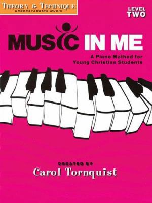Music in Me - A Piano Method for Young Christia... 1423418921 Book Cover