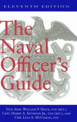 The Naval Officer's Guide Eleventh Edition 1557506450 Book Cover