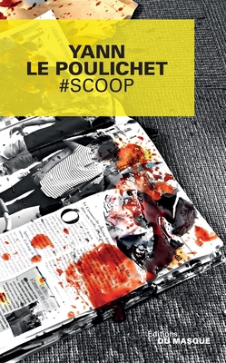 Scoop [French] 2702442595 Book Cover