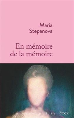En mémoire de la mémoire: Prix du meilleur livr... [French] 2234086590 Book Cover