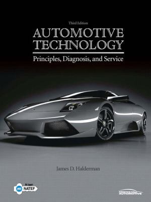 Automotive Technology: Principles, Diagnosis, a... 0131754777 Book Cover
