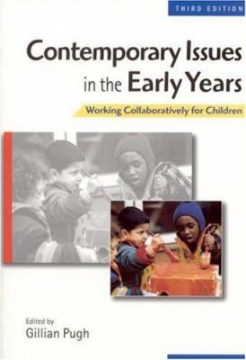 Contemporary Issues in the Early Years: Working... 0761970533 Book Cover