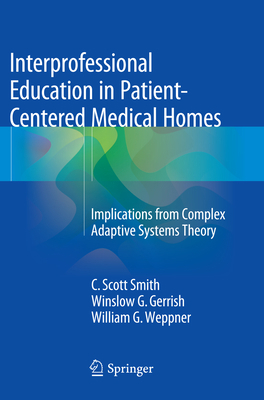 Interprofessional Education in Patient-Centered... 3319364529 Book Cover