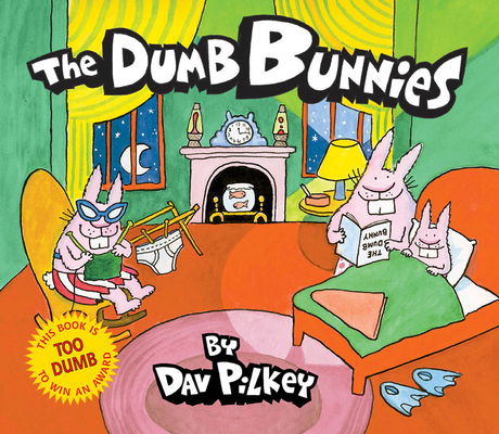 The Dumb Bunnies 054503938X Book Cover