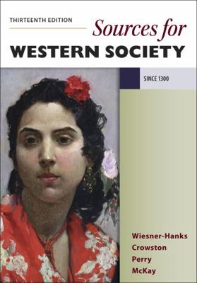 Sources for a History of Western Society, Since... 1319265871 Book Cover