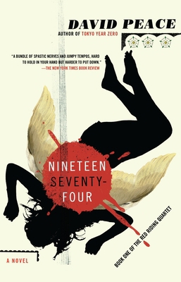 Nineteen Seventy-Four: The Red Riding Quartet, ... 0307455084 Book Cover