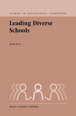 Leading Diverse Schools 1402012438 Book Cover