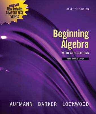 Beginning Algebra with Applications, Multimedia... 0547197969 Book Cover