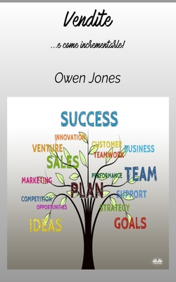 Vendite - ...e Come Incrementarle! [Italian] 8835463157 Book Cover