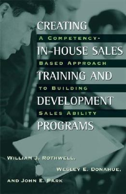 Creating In-House Sales Training and Developmen... 1567204651 Book Cover