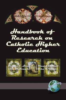 Handbook of Research on Catholic Higher Education 1593110596 Book Cover