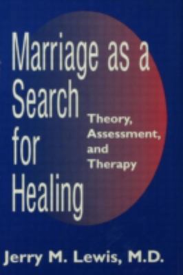 Marriage a Search for Healing 0876308310 Book Cover