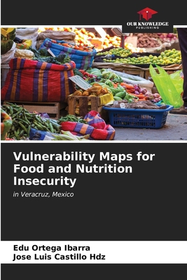 Vulnerability Maps for Food and Nutrition Insec... 6207118456 Book Cover