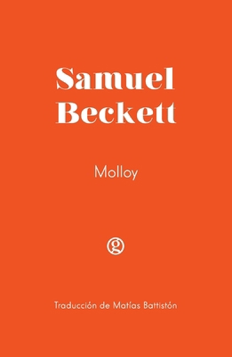 Molloy [Spanish] 9874086769 Book Cover