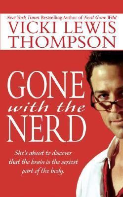 Gone with the Nerd 0312998589 Book Cover