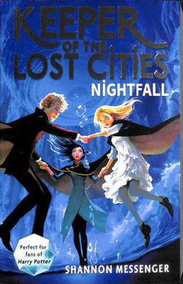 Keeper Of The Lost Cities Nightfall 1471189473 Book Cover