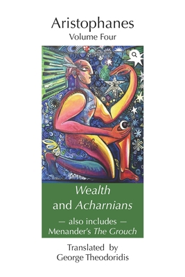 Wealth and Acharnians: also includes Menander's... B08WJPMYN3 Book Cover