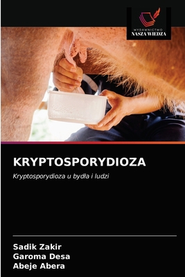 Kryptosporydioza [Polish] 6203332534 Book Cover