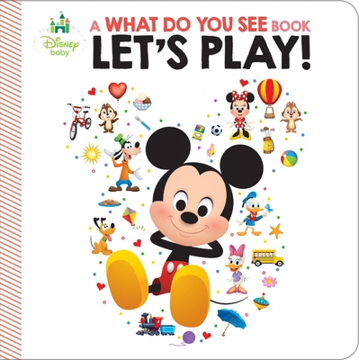 Disney What Do You See? Let's Play 1649960212 Book Cover