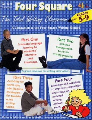 Four Square The Total Writing Classroom for gra... 1573103349 Book Cover