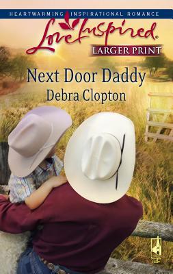 Next Door Daddy [Large Print] 0373813422 Book Cover