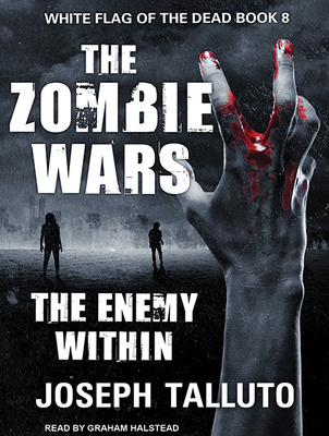 The Zombie Wars: The Enemy Within 1515951901 Book Cover