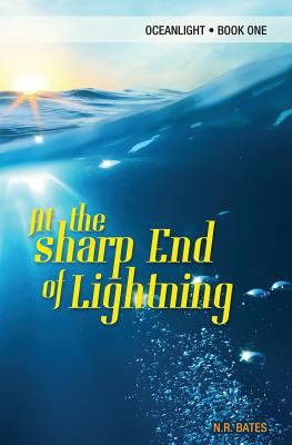 At the Sharp End of Lightning 0993190529 Book Cover