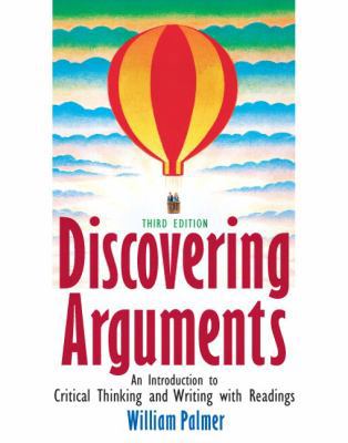 Discovering Arguments: An Introduction to Criti... 013602646X Book Cover