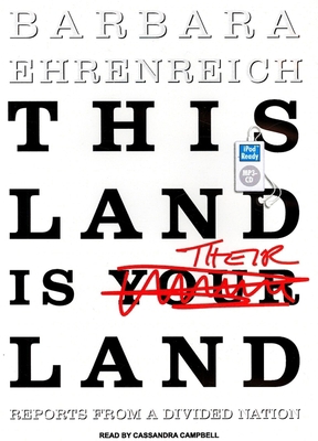 This Land Is Their Land: Reports from a Divided... 1400157730 Book Cover
