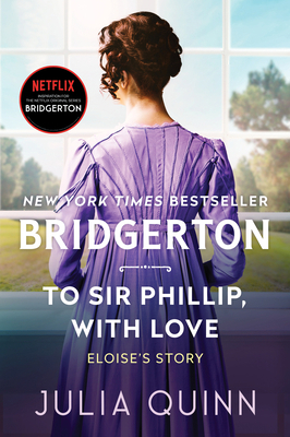 To Sir Phillip, with Love: Bridgerton 0063141256 Book Cover