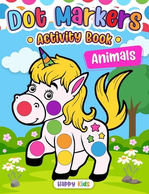 Dot Markers Activity Book Animals B0DBHBY3B9 Book Cover
