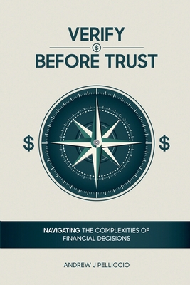 Verify Before Trust B0F1JSY1HR Book Cover