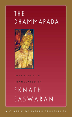 The Dhammapada 1586380206 Book Cover