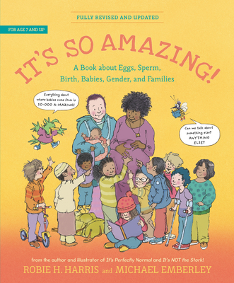 It's So Amazing!: A Book about Eggs, Sperm, Bir... 1536207233 Book Cover