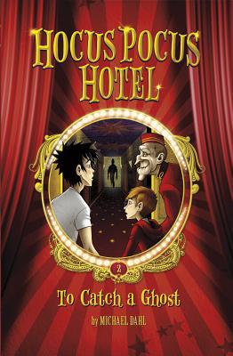 To Catch a Ghost 1434241009 Book Cover