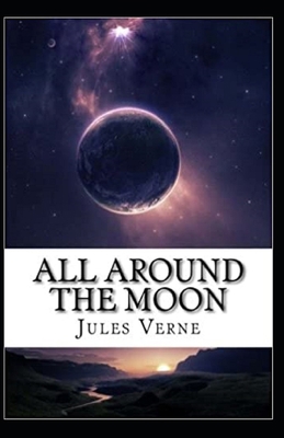 Paperback All Around the Moon Illustrated (Biblioteka Beleg) Book