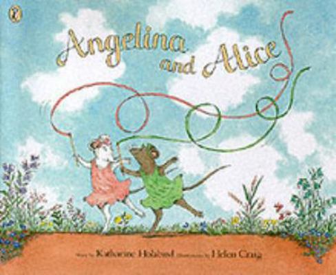 Angelina and Alice 0140568670 Book Cover