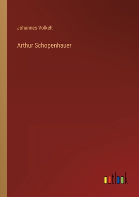 Arthur Schopenhauer [German] 3368413864 Book Cover