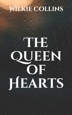 The Queen of Hearts B08WZJK3B7 Book Cover