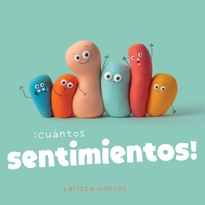 ¡Cuántos Sentimientos! [Spanish] B0DK8ZWBRS Book Cover