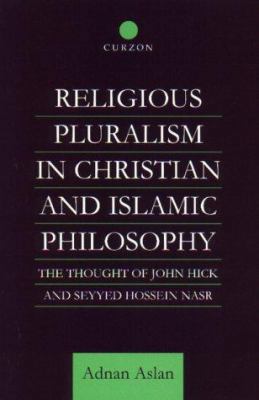 Religious Pluralism in Christian and Islamic Ph... 0700710256 Book Cover