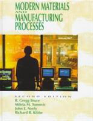 Modern Materials and Manufacturing Processes 0131868594 Book Cover