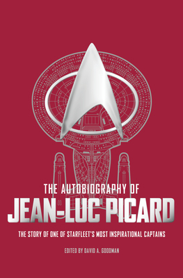 The Autobiography of Jean Luc Picard 1785654659 Book Cover