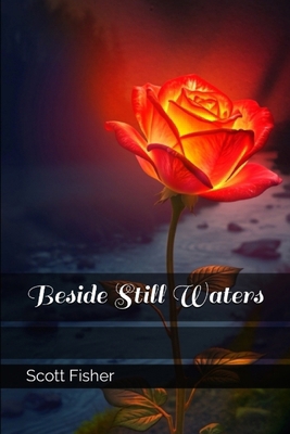 Beside Still Waters B0F35Q88KC Book Cover