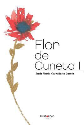 Flor de Cuneta I [Spanish] 8416439621 Book Cover