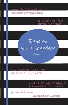 Random Word Searches: Volume 1 1645300080 Book Cover