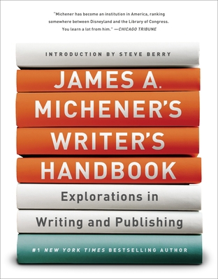 James A. Michener's Writer's Handbook: Explorat... 0679741267 Book Cover