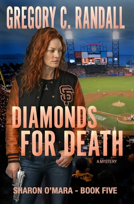 Diamonds For Death: Sharon O'Mara Book Five 0965651061 Book Cover
