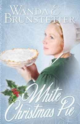 White Christmas Pie 1607513048 Book Cover