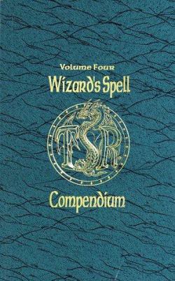 Wizard's Spell Compendium, Vol. 4 (Advanced Dun... 078691209X Book Cover